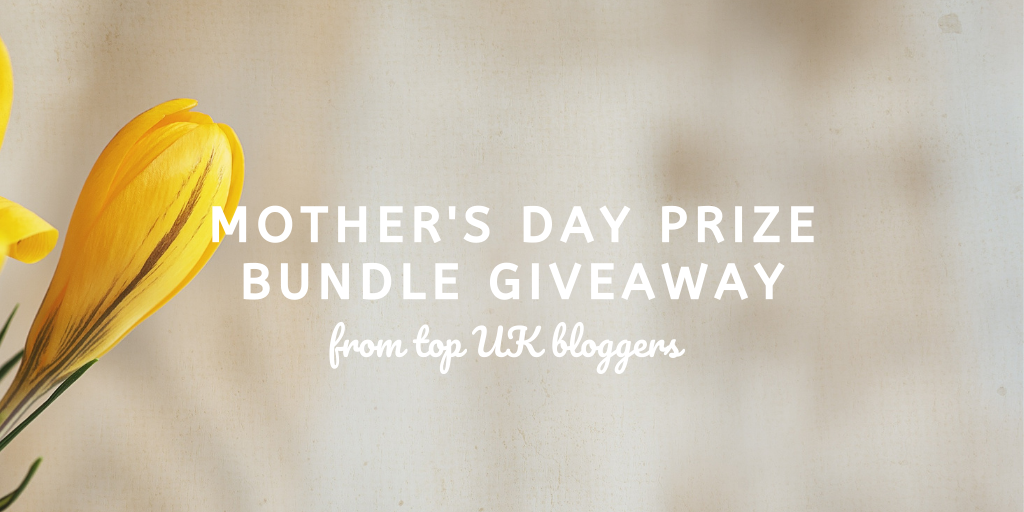 Win An Epic Mother’s Day Prize Bundle worth £850